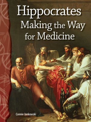 cover image of Hippocrates: Making the Way for Medicine